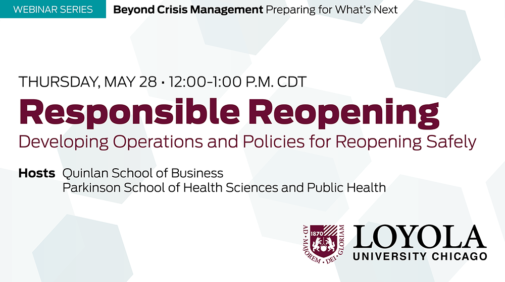 Responsible Reopening: Operations and Policies