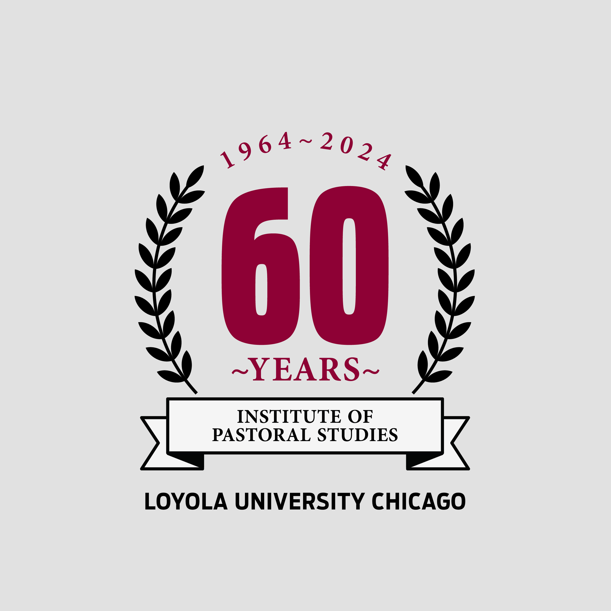 The Institute of Pastoral Studies 60th Anniversary Mark The Institute of Pastoral Studies 60th Anniversary Mark