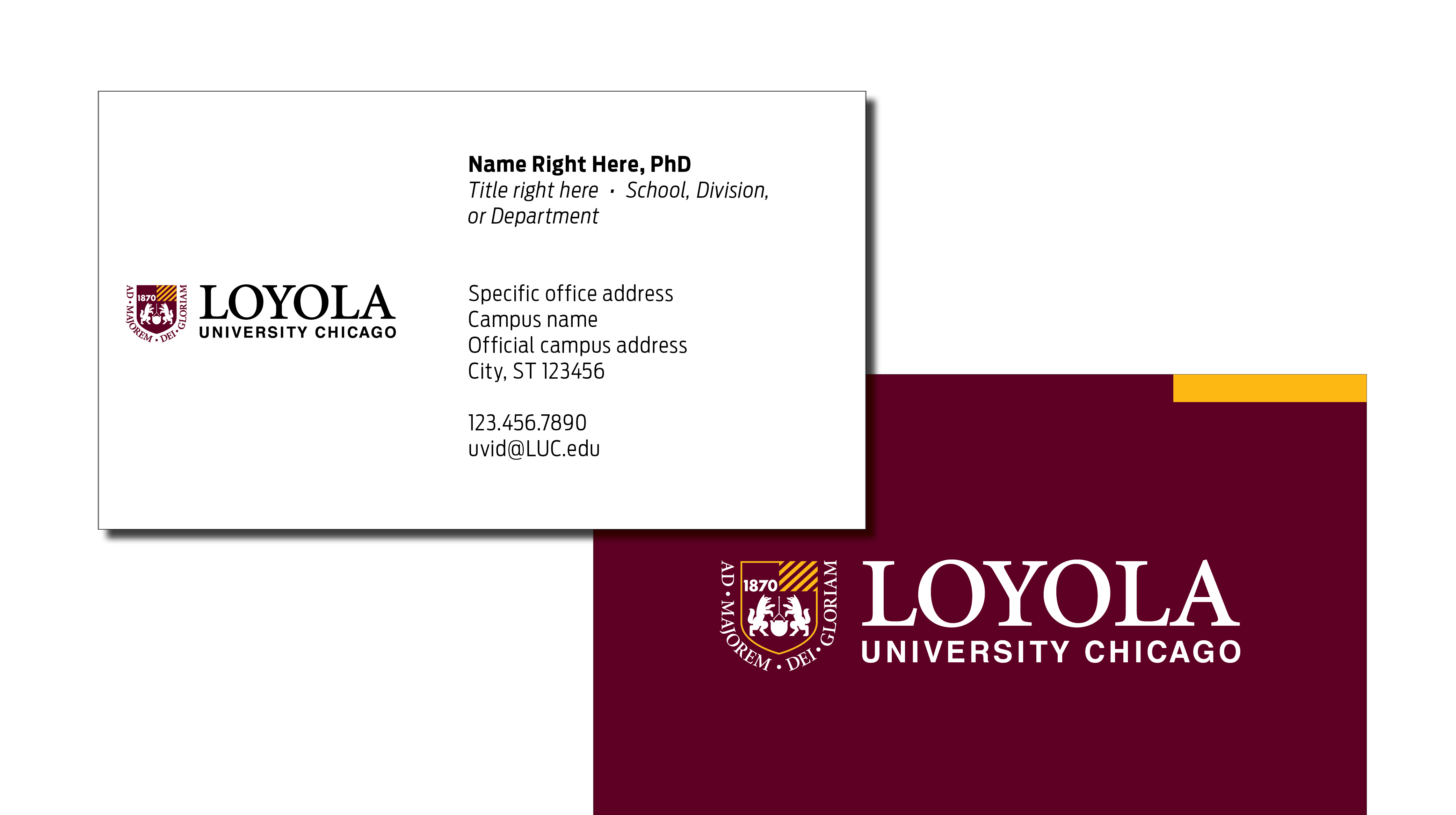 Example of Loyola Chicago business card, front and back, using placeholder copy. One side is text with logo, the other is maroon with reverse logo
